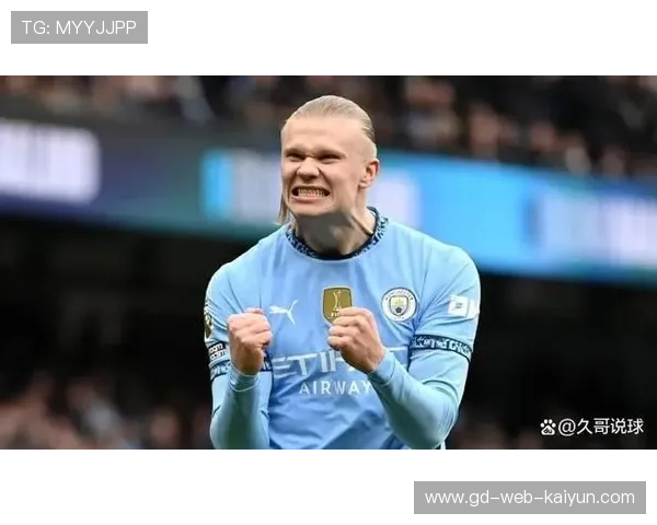 哈兰德10轮13球领跑射手榜，逼近英超百球里程碑